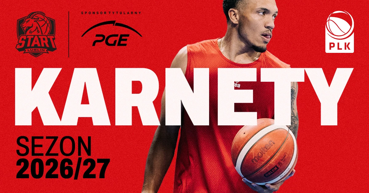 KARNETY I PGE START LUBLIN